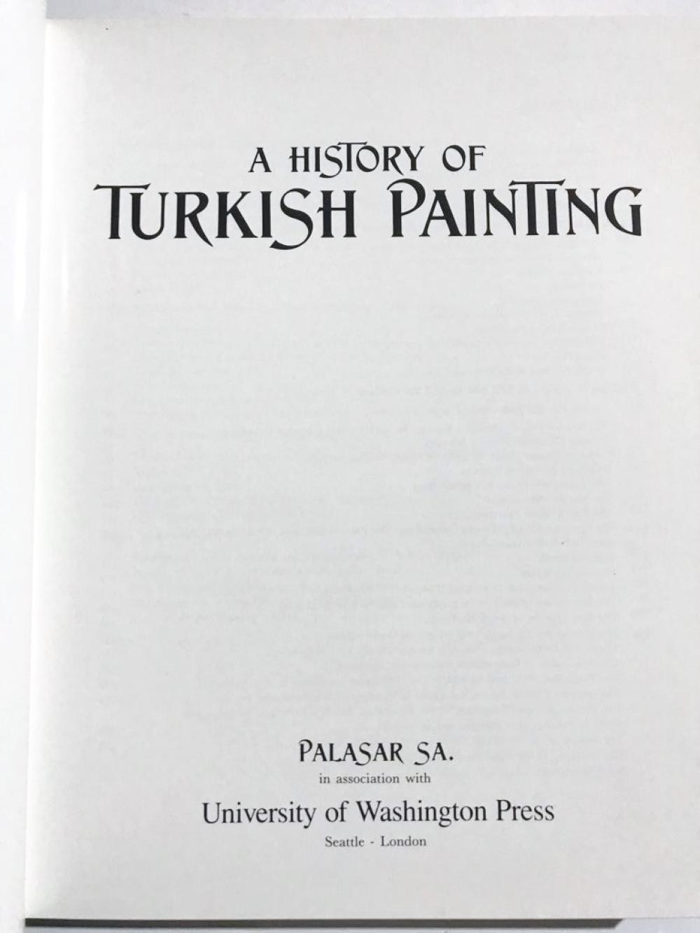 A HISTORY OF TURKISH PAINTING /  GÜNSEL RENDA - TURAN EROL - ADNAN TURAN