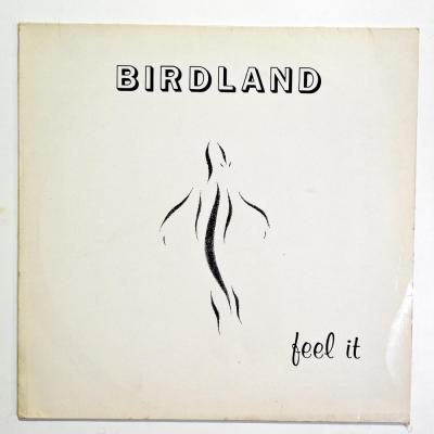 Feel It / BIRDLAND - Plak