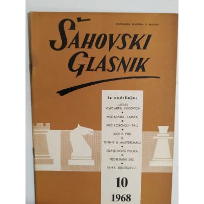 Sahovski Glasnik / Yugoslavca Satranç dergisi 1968 - Sayı: 10