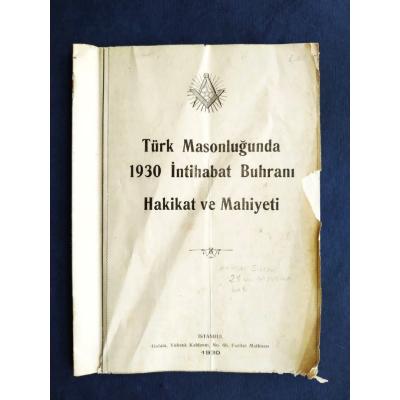 Türk Masonluğunda 1930 buhranı hakikat ve mahiyeti - Kitap