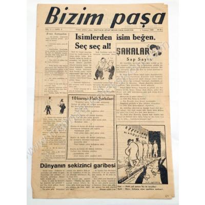 Bizim Paşa Haftalık Siyasi Mizah Halk Gazetesi, 1 Temmuz 1949, Sayı:2 - Efemera