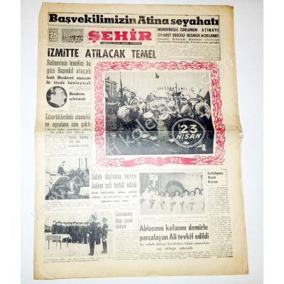 Şehir Tarafsız Siyasi Akşam Gazetesi, 23 Nisan 1960 23 Nisan gazeteleri - Efemera