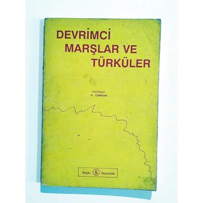 Devrimci Marşlar Ve Türküler / H. CANKAN - Kitap