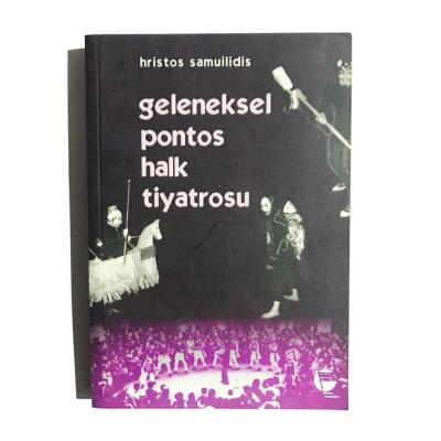 Geleneksel Pontos Halk Tiyatrosu - Hristos Samuilidis
