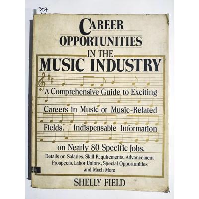 Career Opportunities in The Music Industry - Shelly FIELD / Kitap