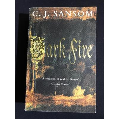 Dark Fire -  C. J. Sansom