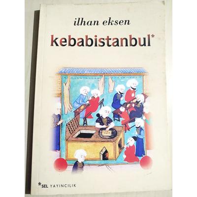 Kebabistanbul / İlhan EKSEN / Kitap