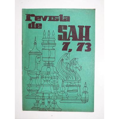 Revista de Sah 7,73 - Romanya Satranç dergisi