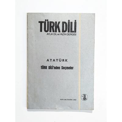 Türk Dili Dergisi / Atatürk Türk Dili'nden seçmeler 383 Kasım 1983