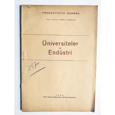 Üniversiteler ve Endüstri - Türk Teknik Haberleşme Merkez Neşriyatı / Kitap