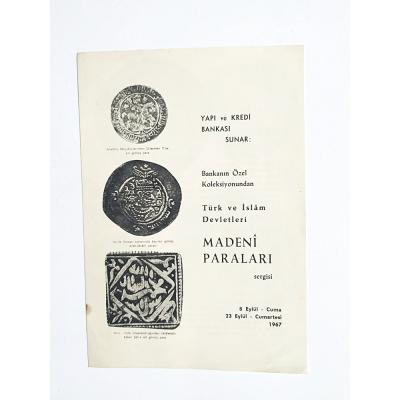 Yapı ve Kredi Bankası özel koleksiyonundan Türk ve İslam Devletleri Madeni Paraları sergisi