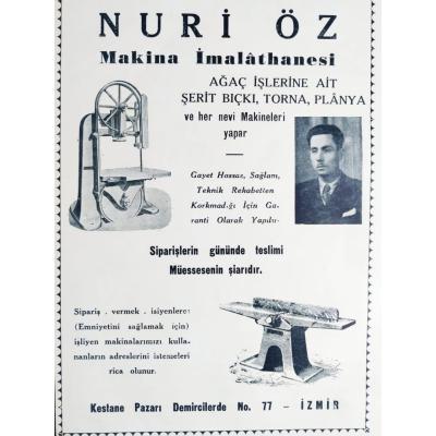 Nuri Öz Makine İmalathanesi Ağaç işleri İZMİR / Dergi, gazete reklamı - Efemera