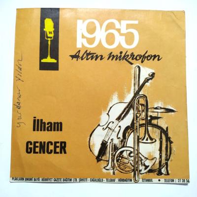 Altın Mikrofon 1965 Zamane kızları - İstanbul / İlham GENCER - Plak