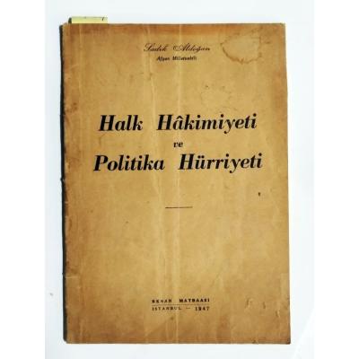 Halk Hakimiyeti Ve Politika Hürriyeti / Sadık ALDOĞAN - Kitap