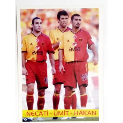 Necati, Ümit, Hakan  / G.S. Galatasaray  Futbolcu Kartları 