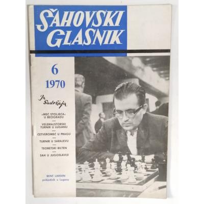 Sahovski Glasnik / Yugoslavca Satranç dergisi 1970 - Sayı: 6