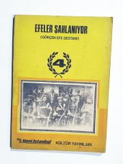 Efeler Şahlanıyor Gökçen Efe Destanı - Kitap