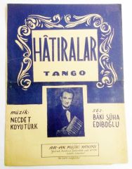 Hatıralar Tango Necdet KOYUTÜRK / Baki Süha EDİBOĞLU