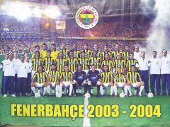 Fenerbahçe 2003 - 2004 / 49x68 cm. Poster