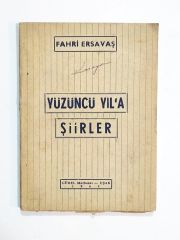 Yüzüncü Yıl'a Şiirler / Fahri ERSAVAŞ - Kitap