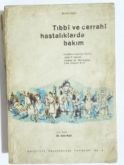 Tıbbı ve Cerrahi Hastalıklarda Bakım / Eren KUM - Kitap