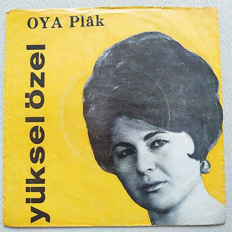 Niye geldin dünyaya - Ne geçti elime / Yüksel ÖZEL - 45'lik Plak