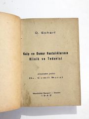 Kalp ve Damar Hastalıklarının Klinik ve Tedavisi / D. SCHERF - Kitap