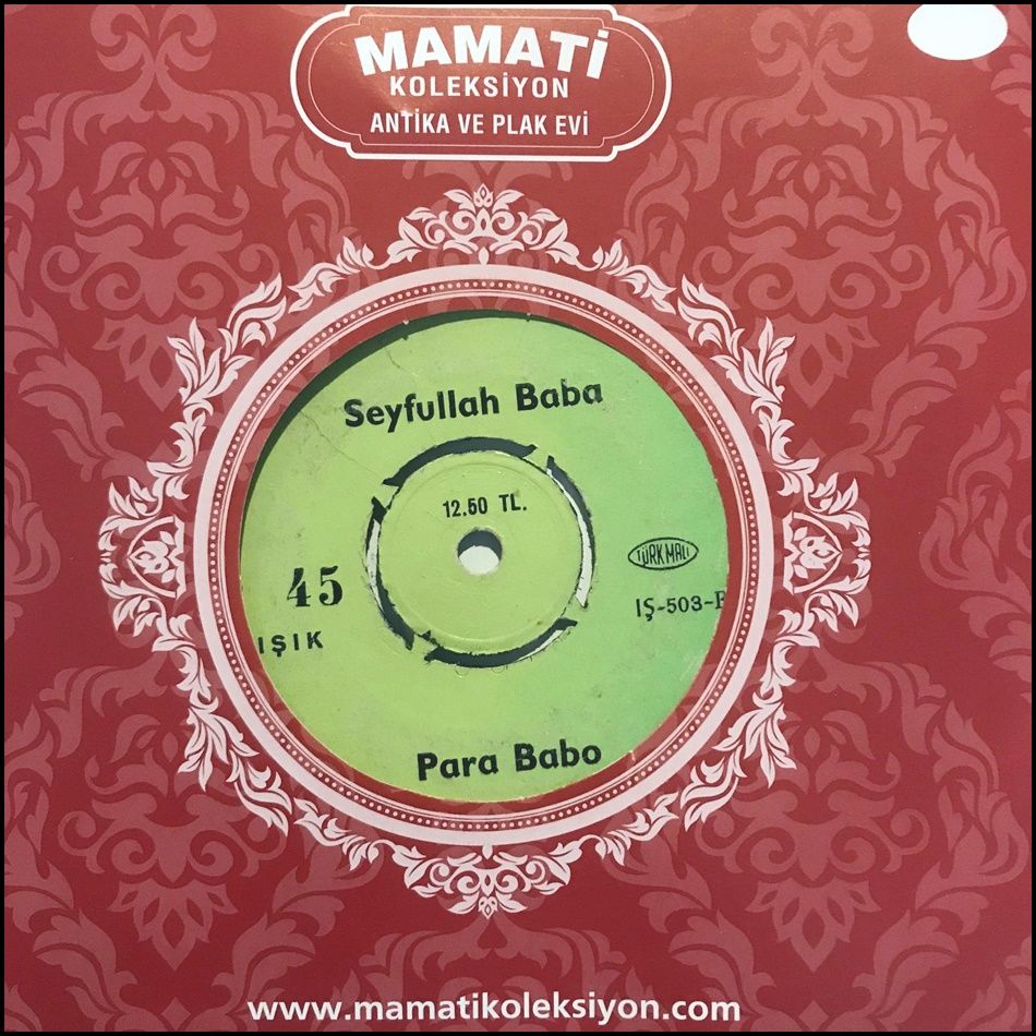 Para Babo - Güzel bir gün / Seyfullah Baba - 45'lik Plak