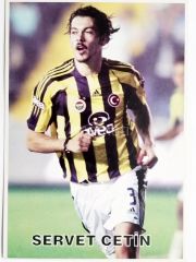Servet ÇETİN / Fenerbahçe Futbolcu Kartları