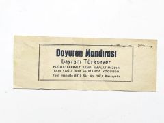 DOYURAN MANDIRASI BAYRAM TÜRKSEVER KARŞIYAKA / ETİKET- Efemera
