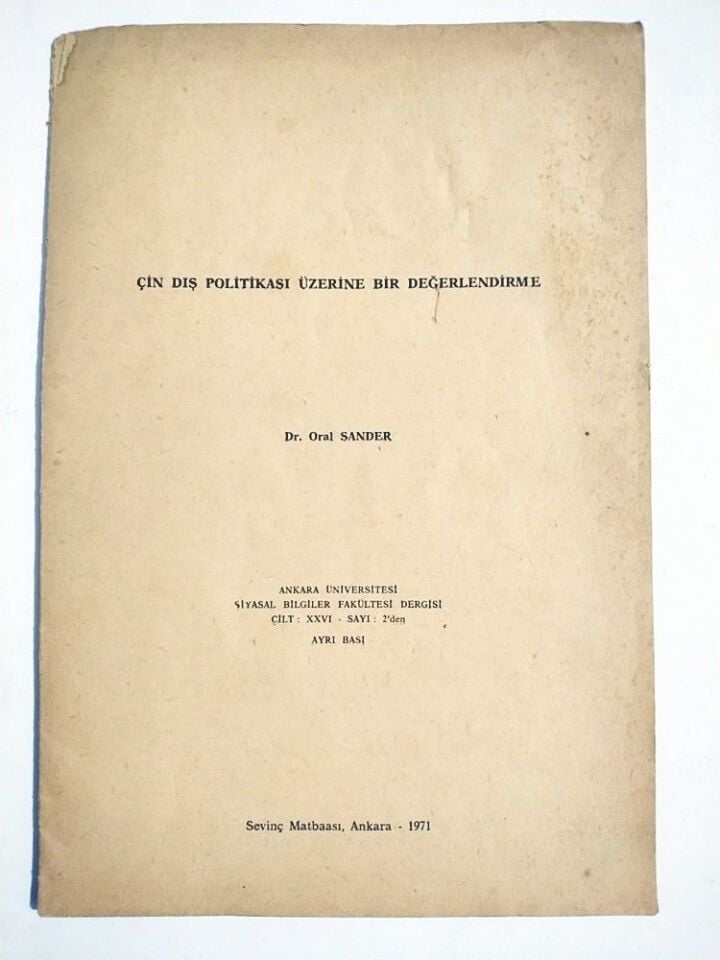 Çin dış politikası üzerine bir değerlendirme - Oral SANDER / Kitap