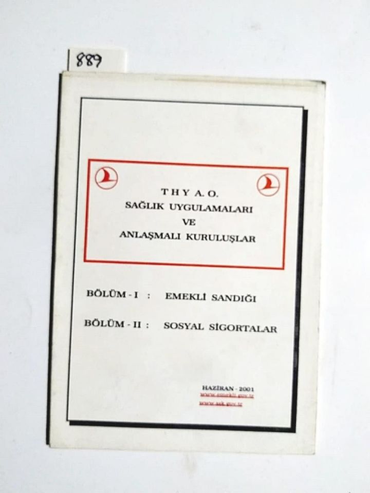Türk Hava Yolları - T H Y A.O. Sağlık Uygulamaları ve Anlaşmalı Kuruluşlar