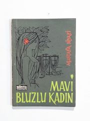 Mavi Bluzlu Kadın / Mustafa NİYAZİ - Kitap