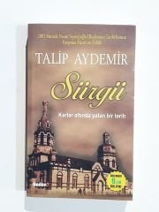 Sürgü Karlar Altında Yatan Bir Tarih - Talip AYDEMİR - Kitap
