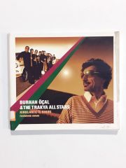 Kırklareli İl Sınırı / Burhan ÖÇAL & The Trakya All Strars - Cd