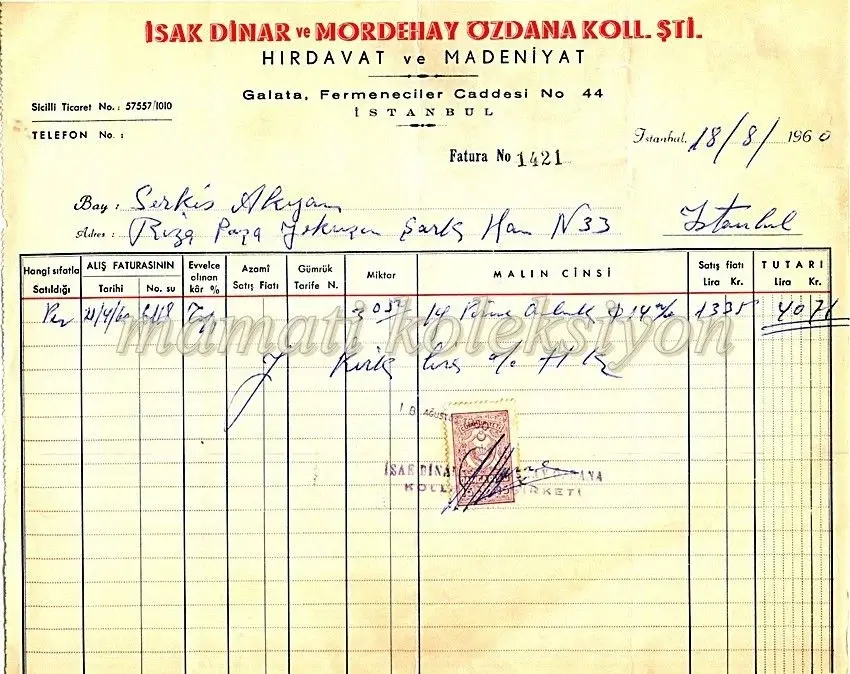 İsak DİNAR ve Mordehay ÖZDANA Koll. Şti. * Fatura
