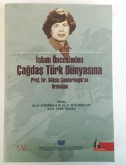 İslam Öncesinden Çağdaş Türk Dünyasına  Prof. Dr. Gülçin Çandarlıoğlu'na armağan - Kitap