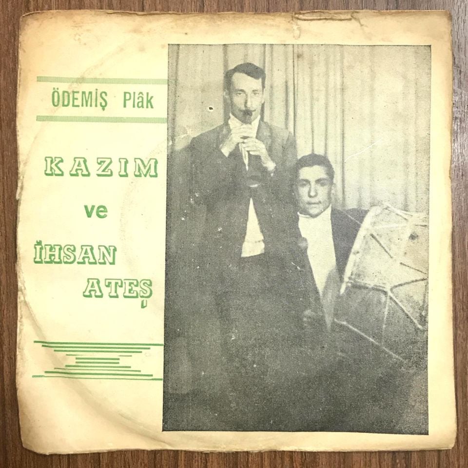 Kurt oldu yedi beni - Taksim / Kazım ve İhsan ATEŞ - Ödemiş Plak / 45'lik plak