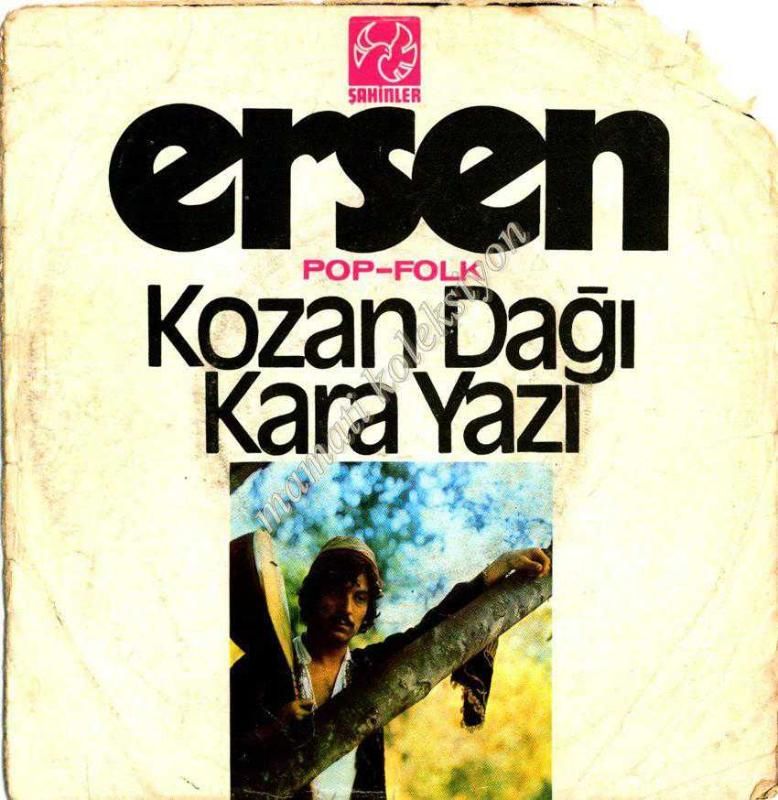 Ersen / Kozan dağı - Kara yazı - 45'lik plak