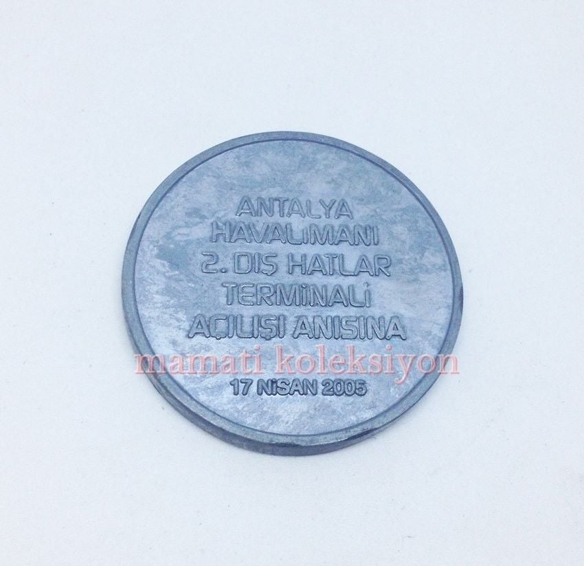Antalya Havalimanı 2. dış hatlar terminali açılışı anısına * Hatıra para