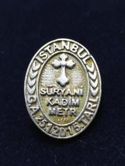 İstanbul Süryani Kadim Metr. G.A.25.1.2005. Tarl / Rozet