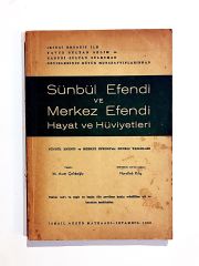 Sünbül Efendi ve Merkez Efendi Hayat ve Hüviyetleri - Kitap
