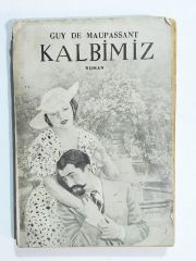 Kalbimiz / Guy De MAUPASSANT - Kitap