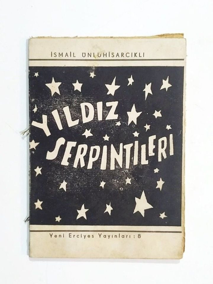 Yıldız Serpintileri / İsmail ÜNLÜHİSARCIKLI