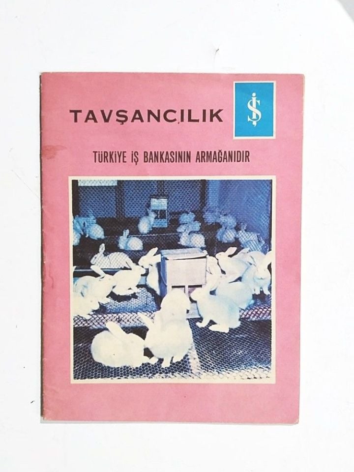 Tavşancılık / Türkiye İş Bankası armağanıdır.