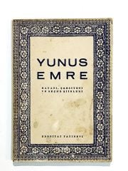 Yunus Emre Hayatı Şahsiyeti Ve Seçme Şiirleri - Kitap