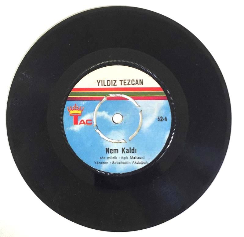 Nem Kaldı - Gel Beri Beri / Yıldız Tezcan - 45'lik PLAK