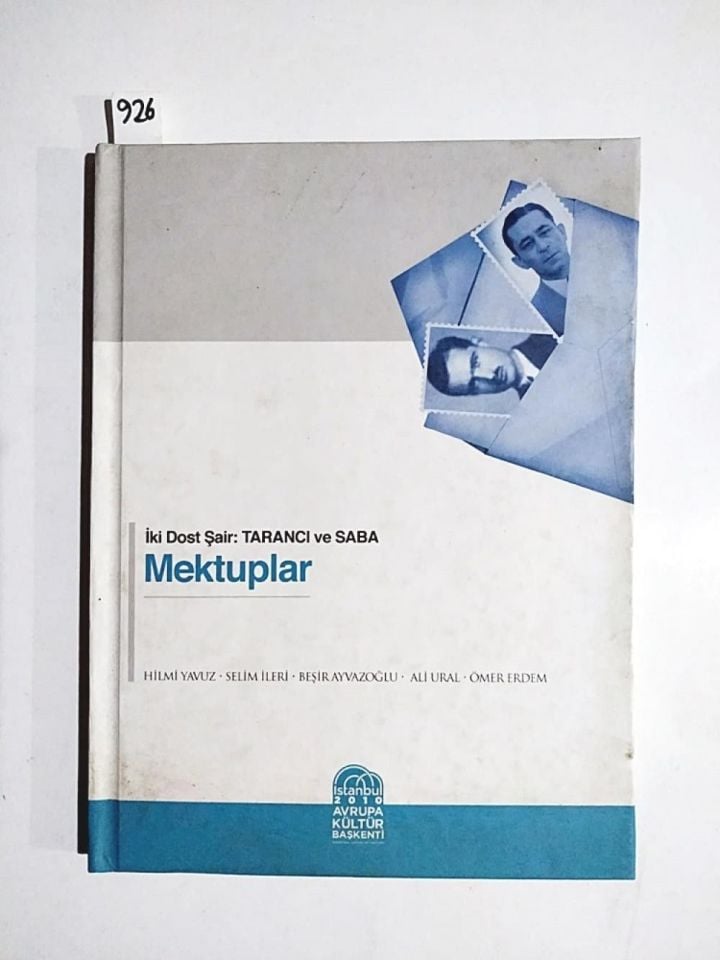 İki Dost Şair: Tarancı ve Saba Mektuplar