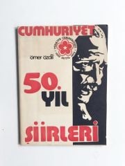 Cumhuriyet 50. yıl şiirleri / Ömer ÖZDİL / Kitap