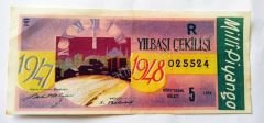 1947 - 48 Yılbaşı çekilişi Dörtte bir bilet - Milli Piyango İhap HULUSİ çizim. - Efemera